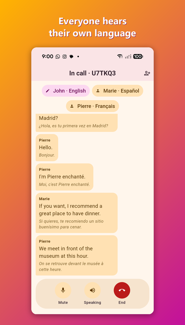 A live call where three people each read and hear their own language